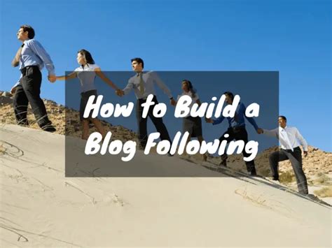 Building A Blog Following
